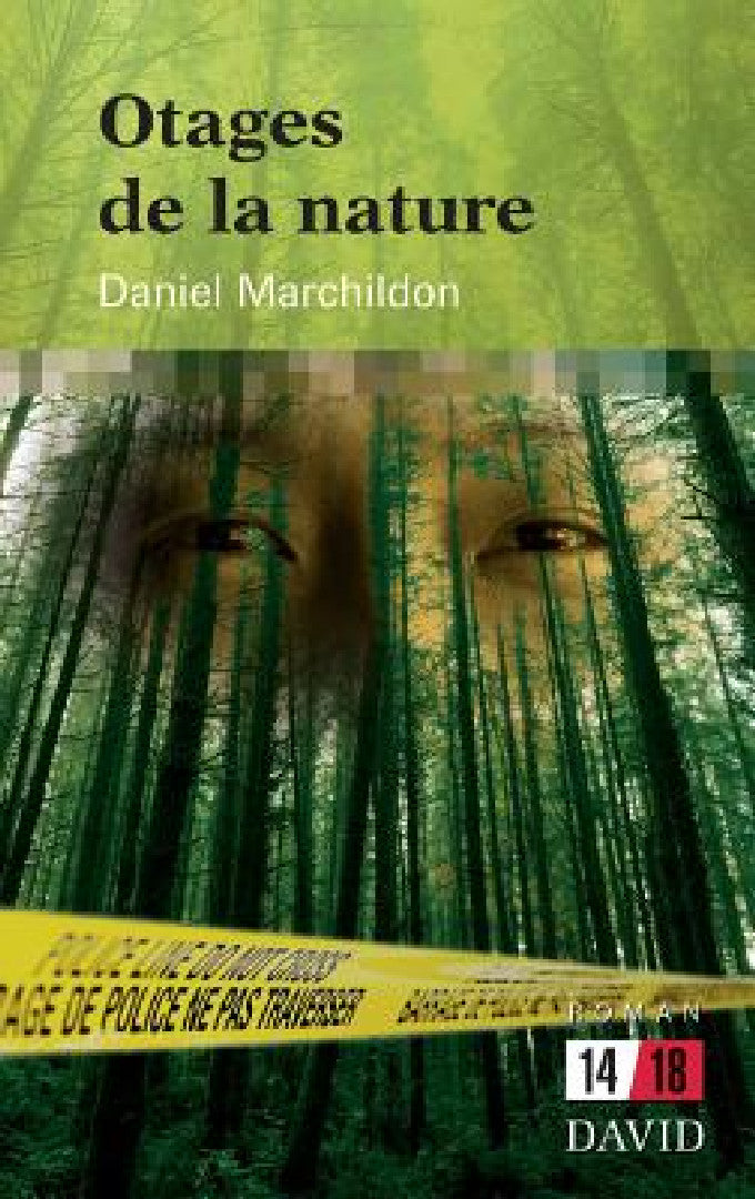 Buy Otages de la nature (English, Daniel Marchildon) โ BookShops.in