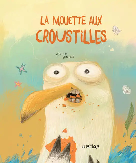 Buy La Mouette Aux Croustilles (English, Mingle Mingle) — BookShops.in