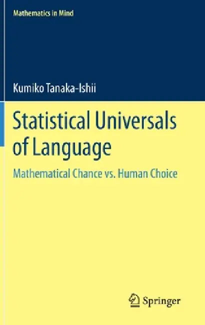 Buy Statistical Universals of Language (English, Kumiko Tanaka-Ishii) — BookShops.in