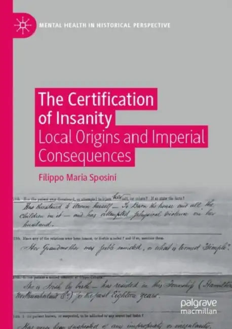 Buy The Certification of Insanity (English, Filippo Maria Sposini) — BookShops.in