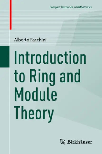 Buy Introduction to Ring and Module Theory (English, Alberto Facchini) — BookShops.in