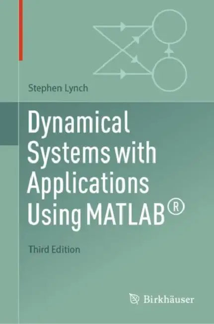 Buy Dynamical Systems with Applications Using MATLAB® (English, Stephen Lynch) — BookShops.in