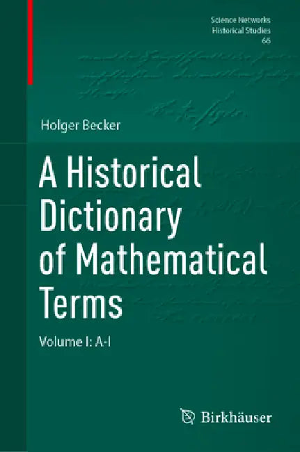 Buy A Historical Dictionary of Mathematical Terms (English, Holger Becker) — BookShops.in
