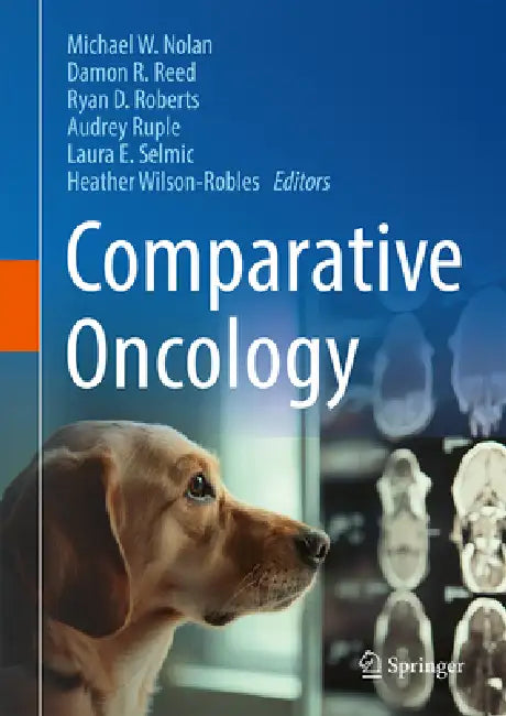 Buy Comparative Oncology | by Michael W. Nolan | Damon R. Reed | — BookShops.in