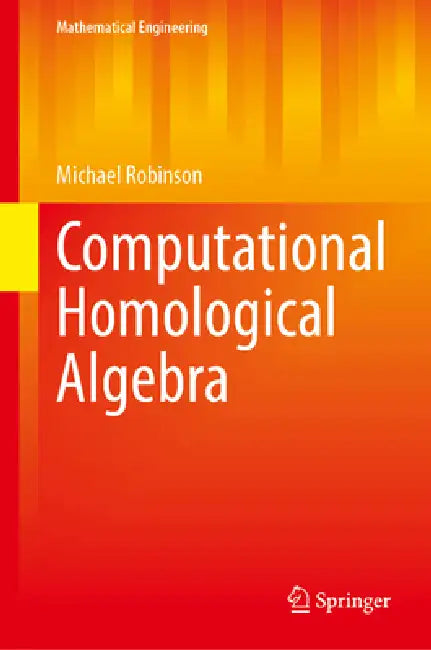Buy Computational Homological Algebra (English, Michael Robinson) — BookShops.in