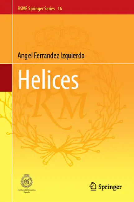 Buy Helices (English, Angel Ferrandez Izquierdo) — BookShops.in