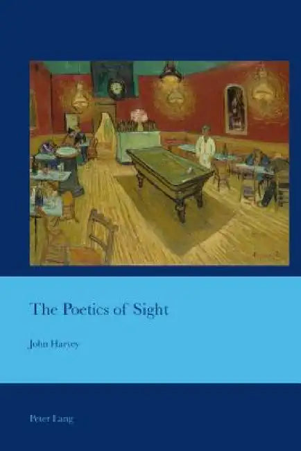 Buy The Poetics of Sight (English, J. Barrie Bullen | John Harvey) — BookShops.in