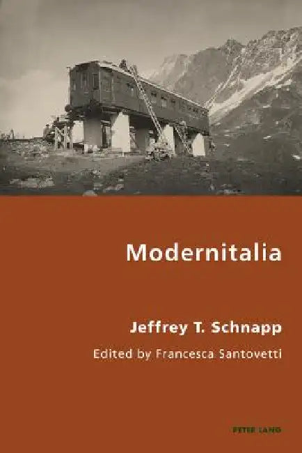 Buy Modernitalia (English, Pierpaolo Antonello | Robert S. C. Gordon | Jeffrey Schnapp) — BookShops.in