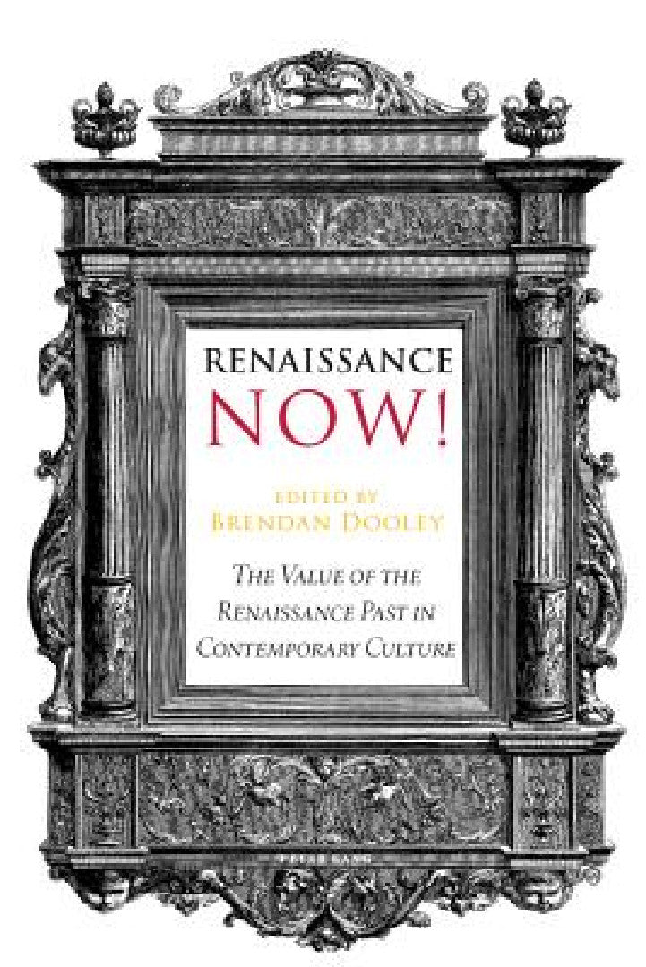 Buy Renaissance Now! (English, Brendan Dooley) — BookShops.in