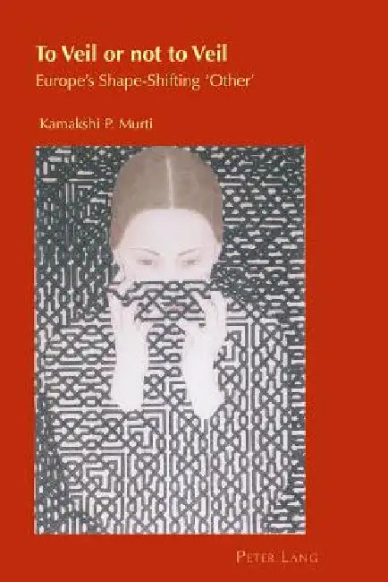 Buy To Veil or not to Veil (English, Helen Chambers | Kamakshi P. Murti) — BookShops.in