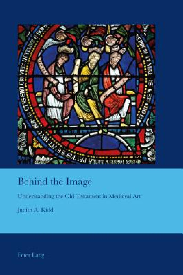 Buy Behind the Image (English, J. B. Bullen | Judith A. Kidd) — BookShops.in