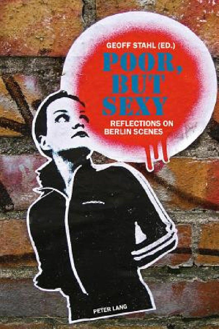 Buy Poor, but Sexy (English, Geoff Stahl) — BookShops.in