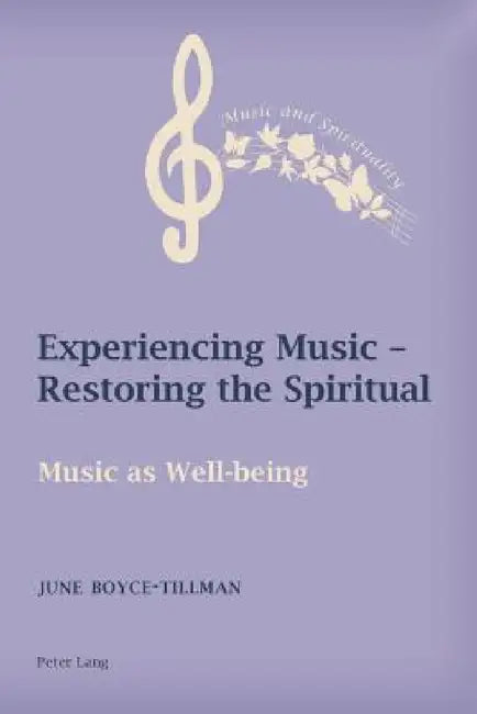 Buy Experiencing Music - Restoring the Spiritual (English, June Boyce-Tillman | June Boyce-Tillman) — BookShops.in