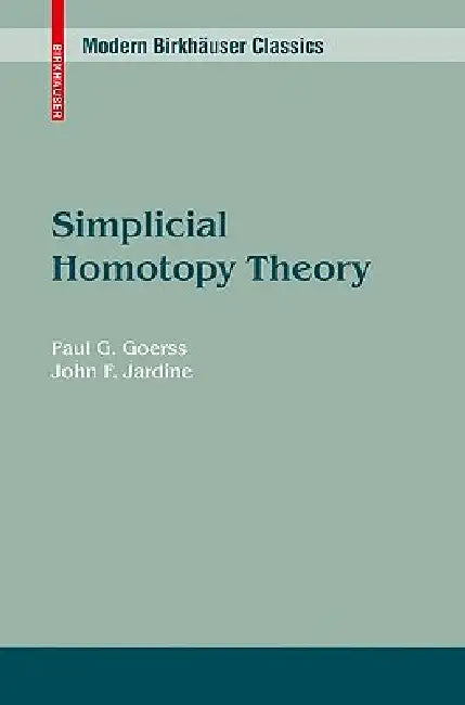 Buy Simplicial Homotopy Theory (English, Paul G. Goerss | John F. Jardine) — BookShops.in