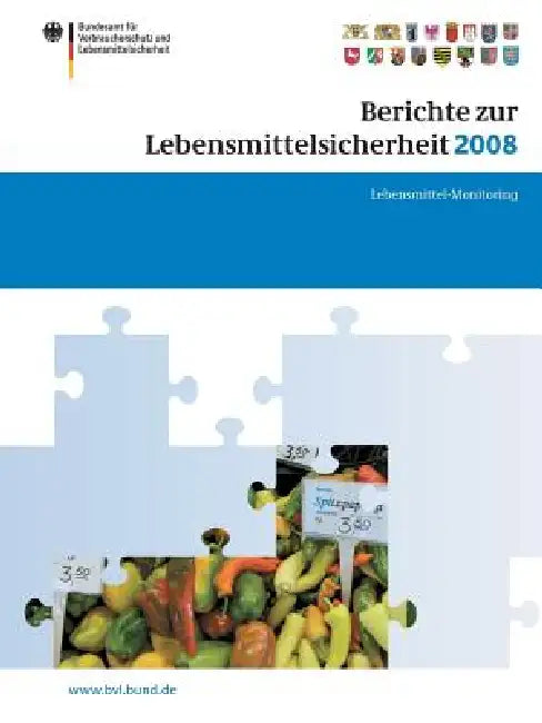 Buy Berichte Zur Lebensmittelsicherheit 2008 (English, Peter Brandt) — BookShops.in