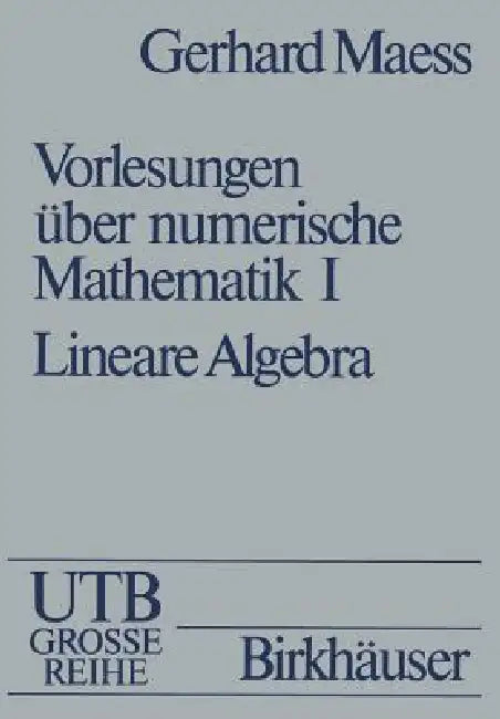 Buy Vorlesungen Über Numerische Mathematik (English, Maess) — BookShops.in