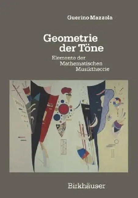 Buy Geometrie Der Töne (English, Guerino Mazzola) — BookShops.in
