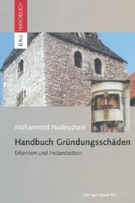 Buy Handbuch Gründungsschäden (English, Mohammad Nodoushani) — BookShops.in