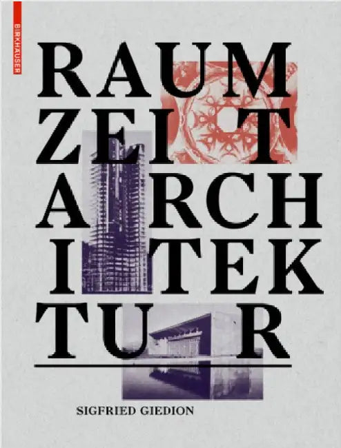 Buy Raum, Zeit, Architektur (English, Sigfried Giedion) — BookShops.in