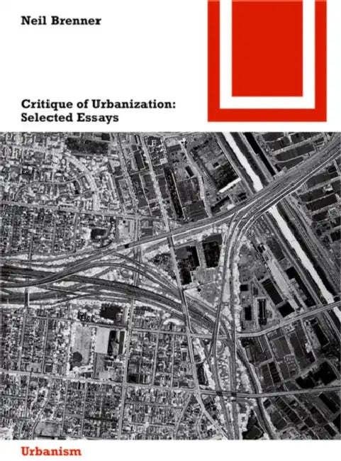 Buy Critique of Urbanization (English, Neil Brenner) — BookShops.in