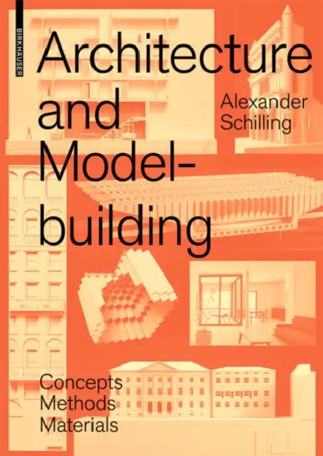 Buy Architecture and Modelbuilding (English, Alexander Schilling) — BookShops.in