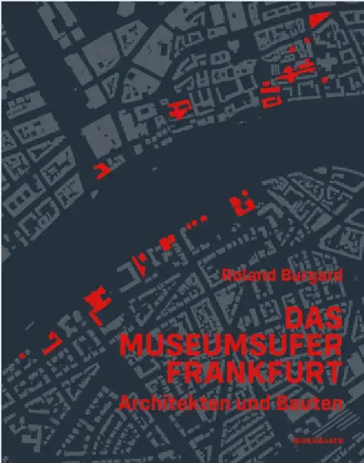 Buy Das Museumsufer Frankfurt (English, Roland Burgard) — BookShops.in