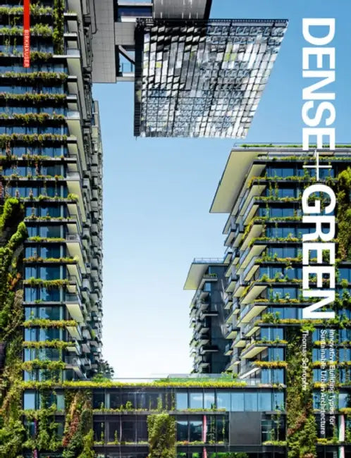 Buy Dense + Green (English, Thomas Schröpfer) — BookShops.in