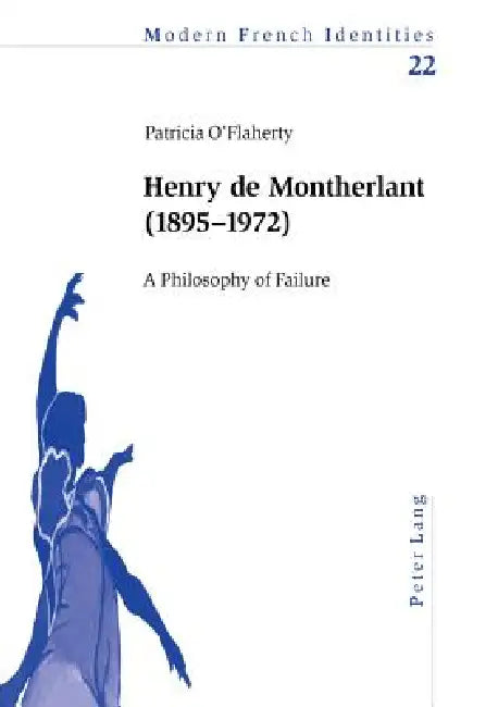 Buy Henry de Montherlant (1895-1972) (English, Peter Collier | Patricia O'Flaherty) — BookShops.in