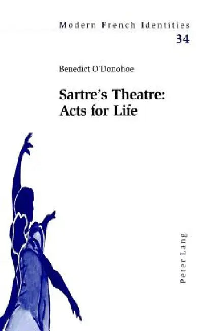 Buy Sartre's Theatre (English, Peter Collier | Benedict O'Donohoe) — BookShops.in