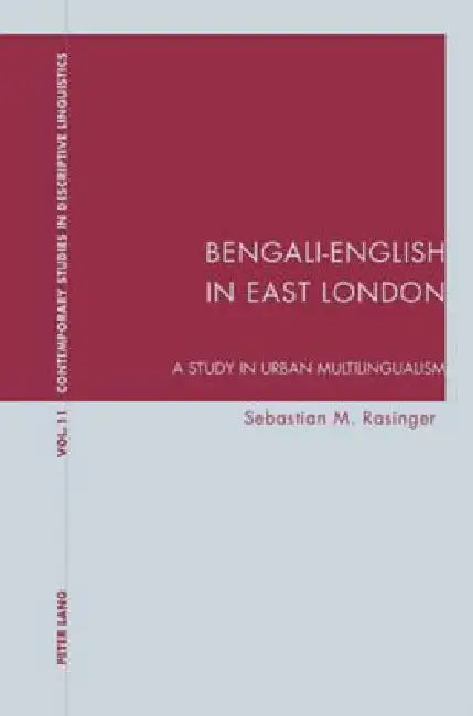 Buy Bengali-English in East London (English, Karl Bernhardt | Graeme Davis | Sebastian Rasinger) — BookShops.in