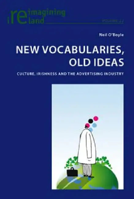 Buy New Vocabularies, Old Ideas (English, Eamon Maher | Neil O'Boyle) — BookShops.in