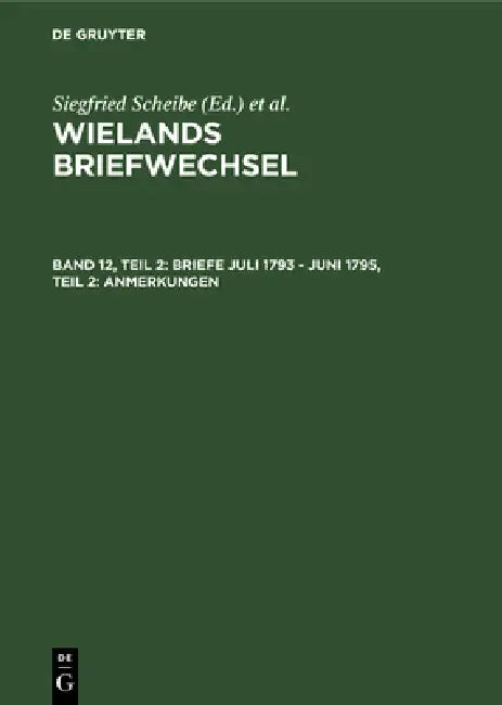 Buy Briefe Juli 1793 - Juni 1795, Teil 2 (English, Klaus Gerlach) — BookShops.in