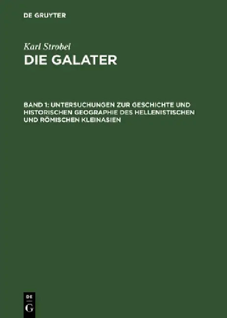Buy Untersuchungen Zur Geschichte Und Historischen Geographie Des Hellenistischen Und Römischen Kleinasi (English, Karl Strobel) — BookShops.in