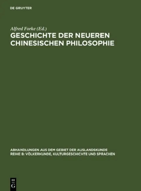Buy Geschichte Der Neueren Chinesischen Philosophie (English, Alfred Forke) — BookShops.in
