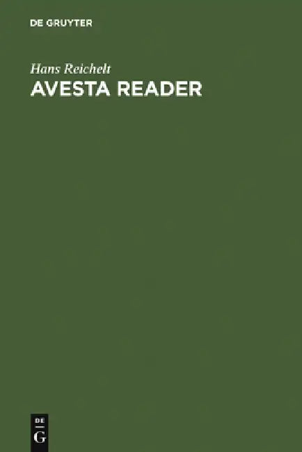 Buy Avesta Reader (English, Hans Reichelt) — BookShops.in