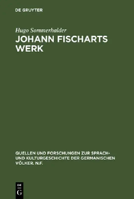 Buy Johann Fischarts Werk (English, Hugo Sommerhalder) — BookShops.in