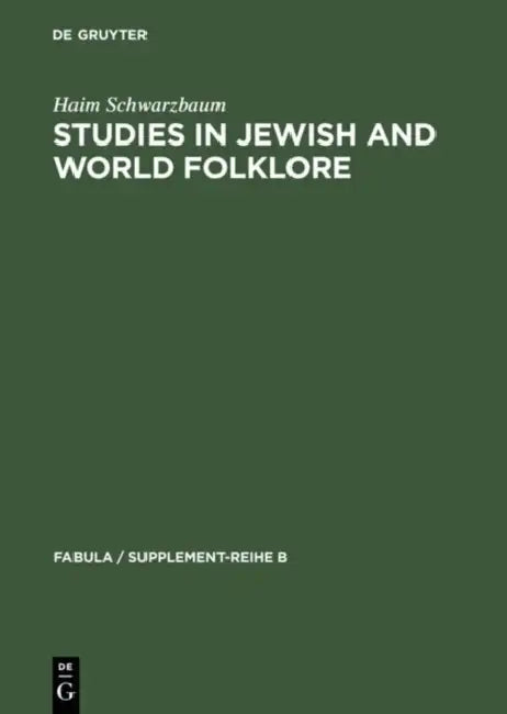 Buy Studies in Jewish and World Folklore (English, Haim Schwarzbaum) — BookShops.in