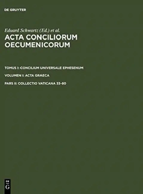 Buy Collectio Vaticana 33-80 (English, Eduard Schwartz | Johannes Straub) — BookShops.in