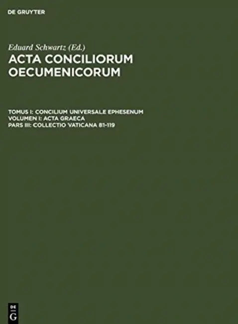 Buy Collectio Vaticana 81-119 (English, Eduard Schwartz | Johannes Straub) — BookShops.in