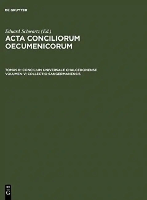 Buy Collectio Sangermanensis (English, Eduard Schwartz | Johannes Straub) — BookShops.in
