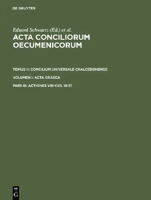 Buy Actiones VIII-XVII. 18-31 (English, Eduard Schwartz) — BookShops.in