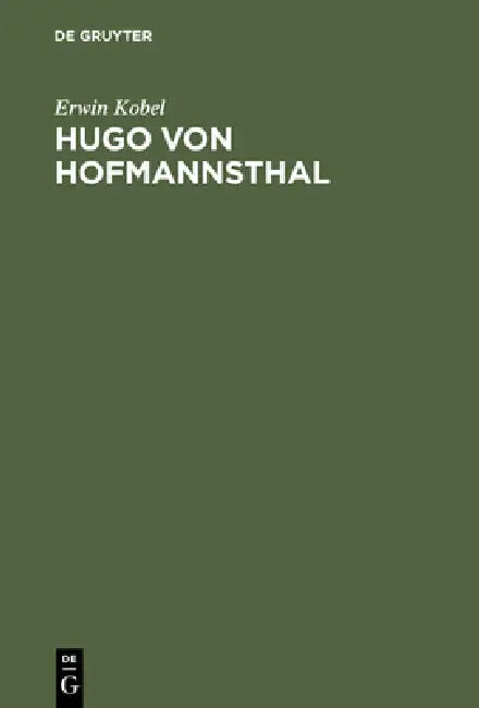 Buy Hugo von Hofmannsthal (English, Erwin Kobel) — BookShops.in