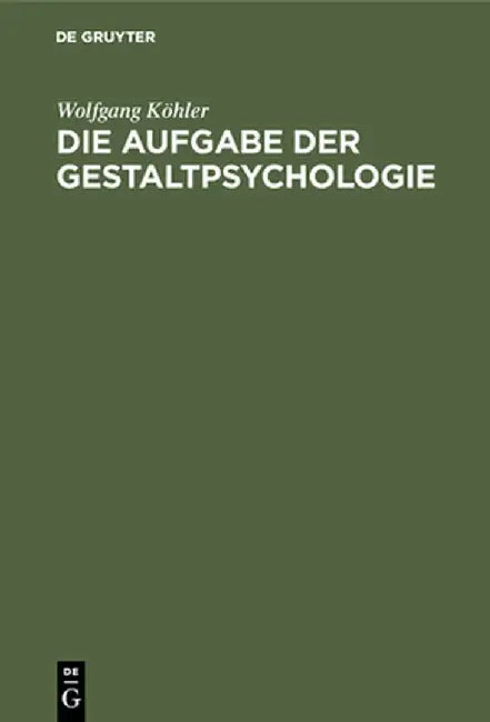 Buy Die Aufgabe Der Gestaltpsychologie (English, Wolfgang Kohler) — BookShops.in