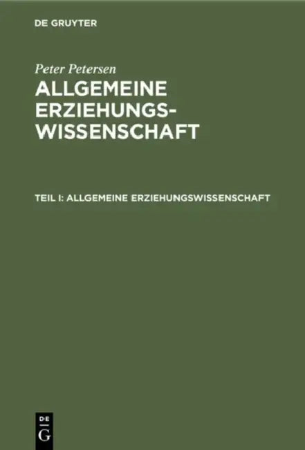 Buy Allgemeine Erziehungswissenschaft (English, Peter Petersen) — BookShops.in