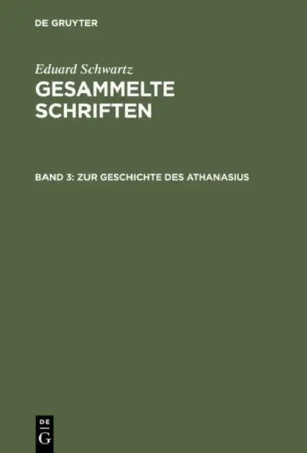 Buy Zur Geschichte Des Athanasius (English, Eduard Schwartz) — BookShops.in