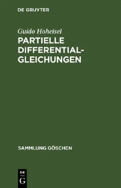 Buy Partielle Differentialgleichungen (English, Guido Hoheisel) — BookShops.in