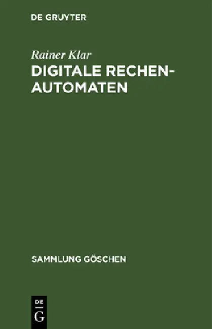 Buy Digitale Rechenautomaten (English, Rainer Klar) β BookShops.in