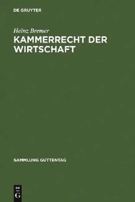 Buy Kammerrecht der Wirtschaft (English, Heinz Bremer) — BookShops.in