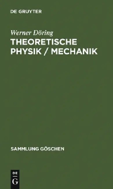 Buy Theoretische Physik / Mechanik (English, Werner Döring) — BookShops.in
