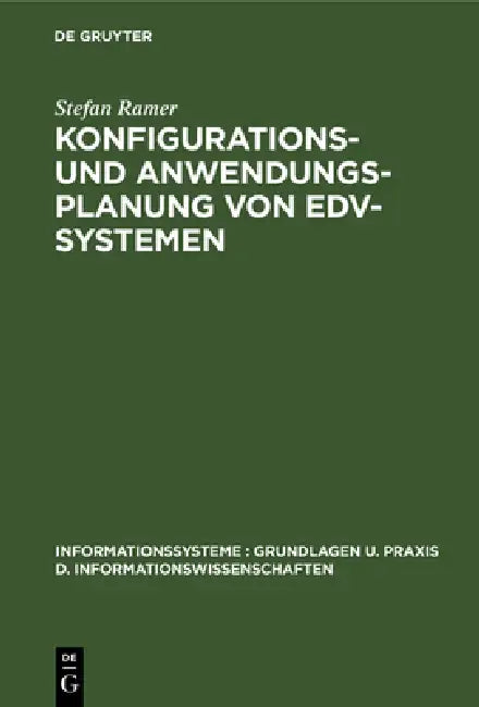 Buy Konfigurations- und Anwendungsplanung von EDV-Systemen (English, Stefan Ramer) — BookShops.in